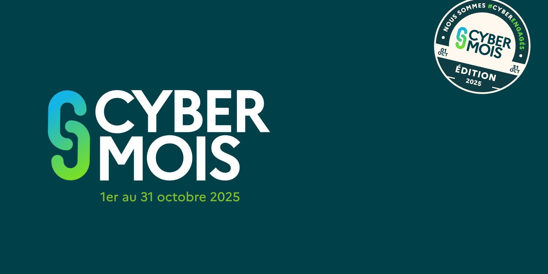 Du 1er octobre au 31 octobre 2025 : CYBERMOIS #Cyberengagés