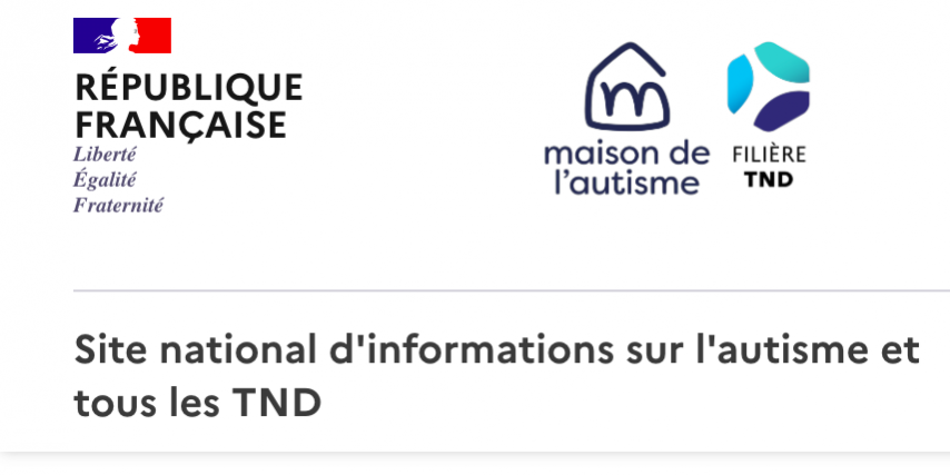 Site national d’informations sur l’Autisme et tous les TND © Maison de l’Autisme